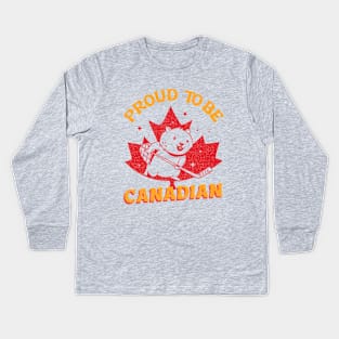 Proud to be Canadian! Kids Long Sleeve T-Shirt